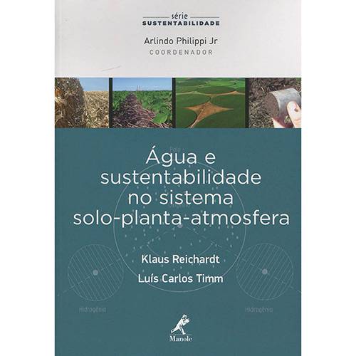 Livro - Água e Sustentabilidade no Sistema Solo-planta-atmosfera