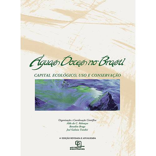 Livro - Águas Doces no Brasil: Capital Ecológico, Uso e Conservação