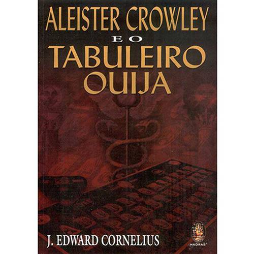 Livro - Aleister Crowley e o Tabuleiro Ouija Cód