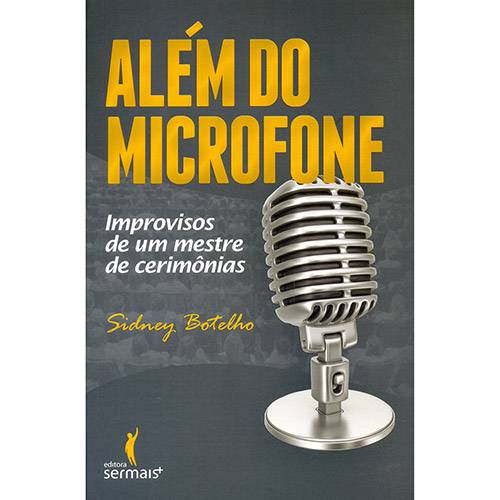 Livro - Além do Microfone
