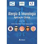 Livro - Alergia & Munologia: Aplicação Clínica