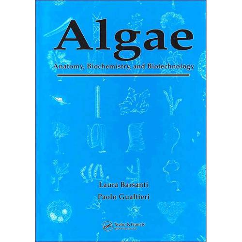 Livro - Algae: Anatomy, Biochemistry, And Biotechnology