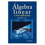 Livro - Algebra Linear e Suas Aplicaçoes