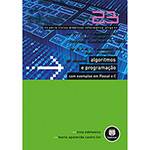 Livro - Algoritmos e Programação com Exemplos em Pascal e C - Série Livros Didáticos Informática Ufrgs - Vol. 23