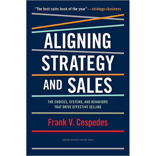 Livro - Aligning Strategy And Sales