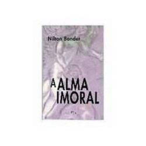 Livro - Alma Imoral, a