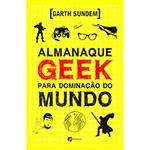 Livro - Almanaque Geek para Dominação do Mundo