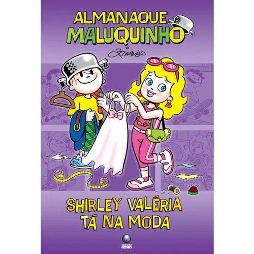Livro - Almanaque Maluquinho - Shirley Valéria Tá na Moda