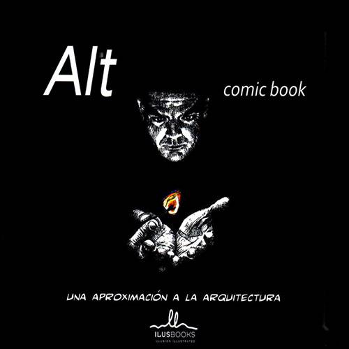 Livro - Alt Comic Book: Una Aproximación a La Arquitectura