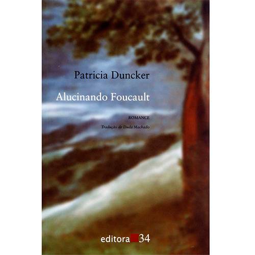 Livro - Alucinando Foucault