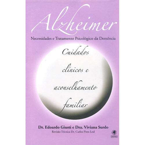 Livro - Alzheimer - Cuidados Clínicos e Aconselhamento Familiar