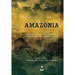 Livro - Amazônia - Região Universal e Teatro do Mundo