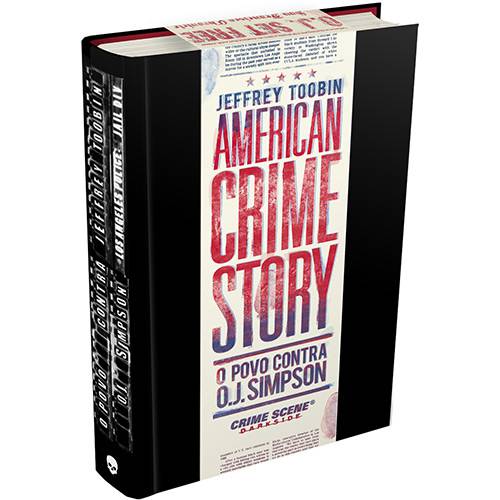 Livro - American Crime Story: o Povo Contra O. J. Simpson