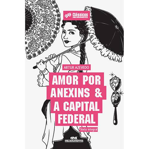 Livro - Amor por Anexins & a Capital Federal