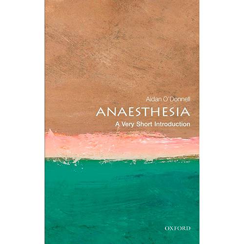 Livro - Anaesthesia: a Very Short Introduction