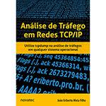 Livro - Análise de Tráfego em Redes TCP/IP: Utilize Tcpdump na Análise de Tráfegos em Qualquer Sistema Operacional