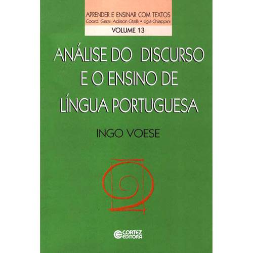 Livro - Análise do Discurso e o Ensino de Língua Portuguesa - Volume 13
