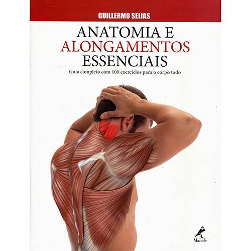 Livro - Anatomia e Alongamentos Essenciais