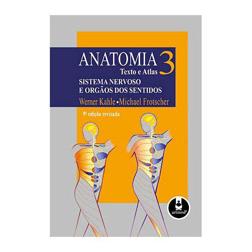Livro - Anatomia 3 - Texto e Atlas - 9ª Edição Revista