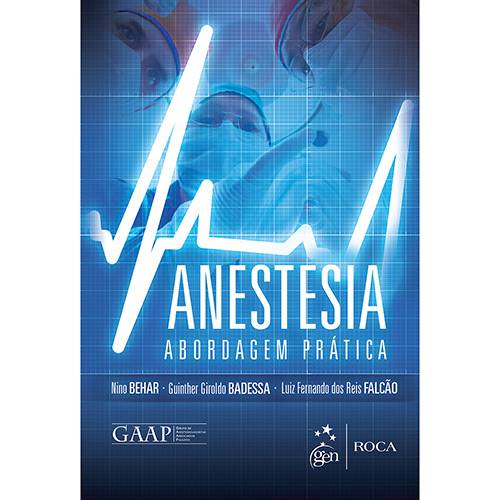 Livro - Anestesia: Abordagem Prática