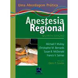 Livro - Anestesia Regional: uma Abordagem Prática