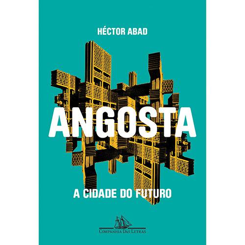 Livro - Angosta: a Cidade do Futuro