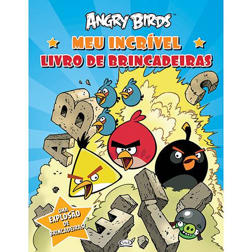 Livro - Angry Birds: Meu Incrível Livro de Brincadeiras
