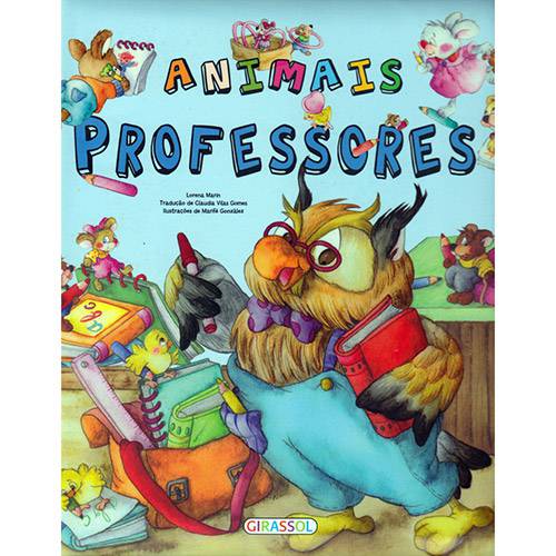 Livro - Animais Professores - Coleção eu Quero Ser