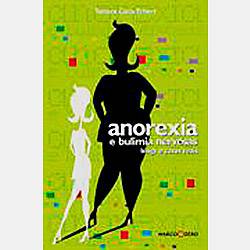 Livro - Anorexia e Bulimia Nervosas: Blog e Casos Reais