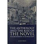 Livro - Anthology And The Rise Of The Novel, The