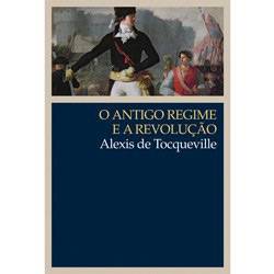 Livro - Antigo Regime e a Revolução, o