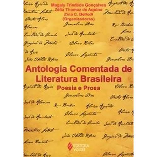Livro - Antologia Comentada de Literatura Brasileira - Poesia e Prosa