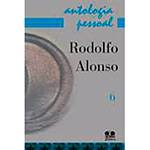 Livro - Antologia Pessoal: Rodolfo Alonso - Vol. 6