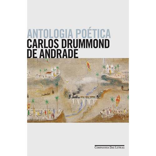 Livro - Antologia Poética - Coleção Carlos Drummond de Andrade