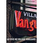 Livro - ao Vivo no Village Vanguard