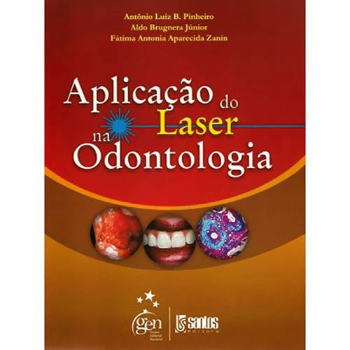 Livro - Aplicação do Laser na Odontologia