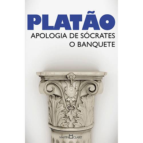Livro - Apologia de Sócrates - o Banquete