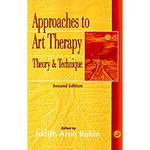 Livro - Approaches To Art Therapy - Theory And Technique