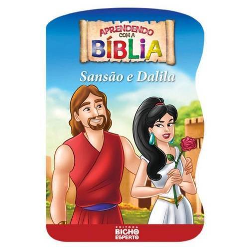 Livro - Aprendendo com a Biblia: Sansão e Dalila