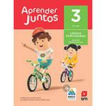 Livro Aprender Juntos Português 3º Ano Bncc 6ª Edição