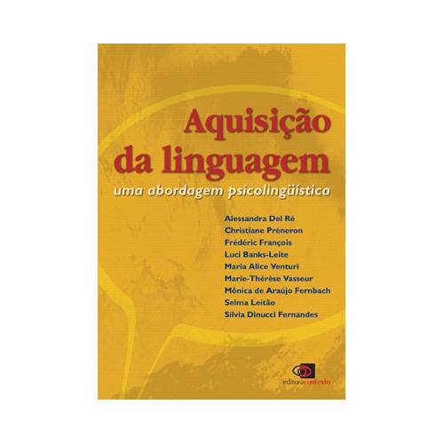 Livro - Aquisição da Linguagem - uma Abordagem Psicolingüística
