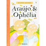 Livro - Araújo e Ophélia