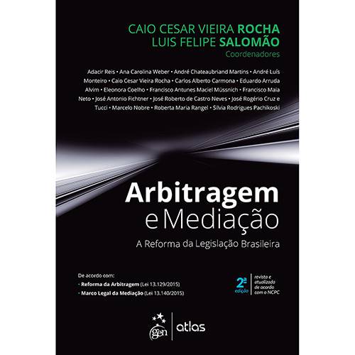 Livro - Arbitragem e Mediação - a Reforma da Legislação Brasileira
