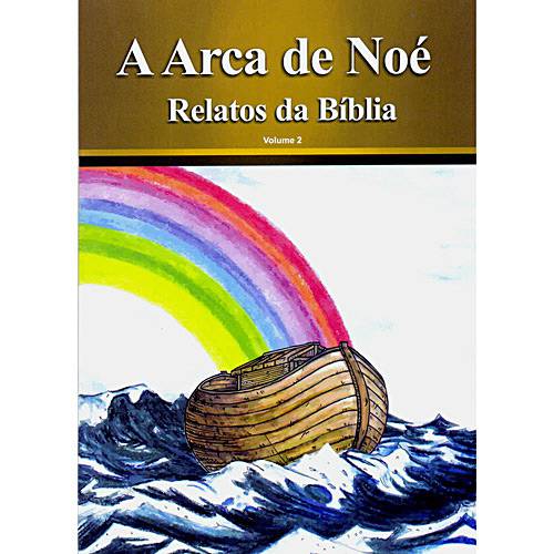 Livro - Arca de Noé - Relatos da Bíblia, a