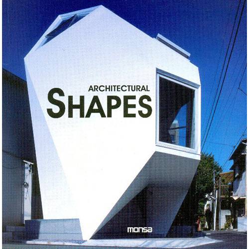 Livro - Architectural Shapes - Nuevas Formas En Arquitectura