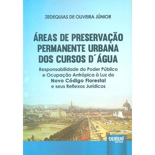 Livro - Áreas de Preservação Permanente Urbana dos Cursos D'água