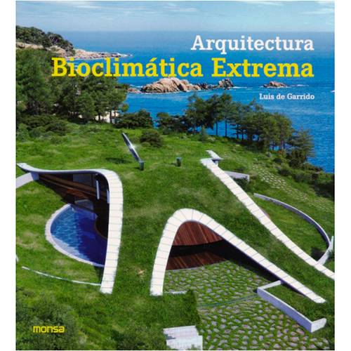 Livro - Arquitectura Bioclimática Extrema