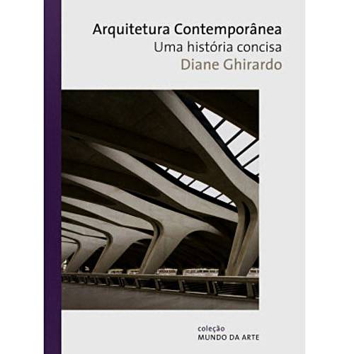 Livro - Arquitetura Contemporânea: uma História Concisa