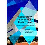 Livro - Arquitetura e Engenharia Hospitalar