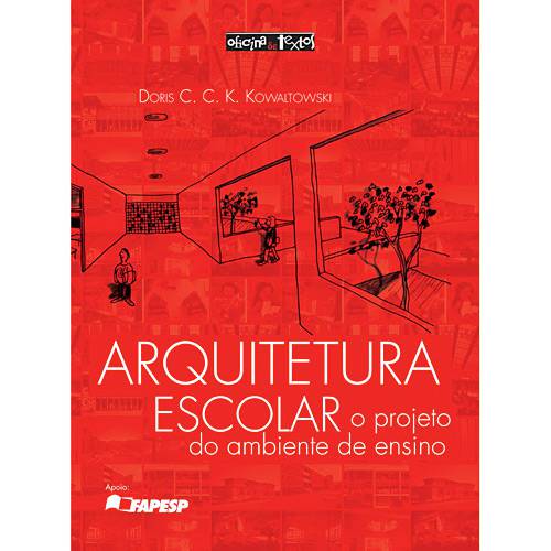 Livro - Arquitetura Escolar - o Projeto do Ambiente de Ensino